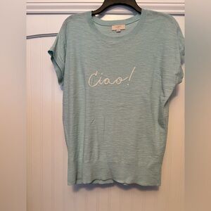 LOFT Light Aqua "Ciao!" Short Sleeve Knit Tee